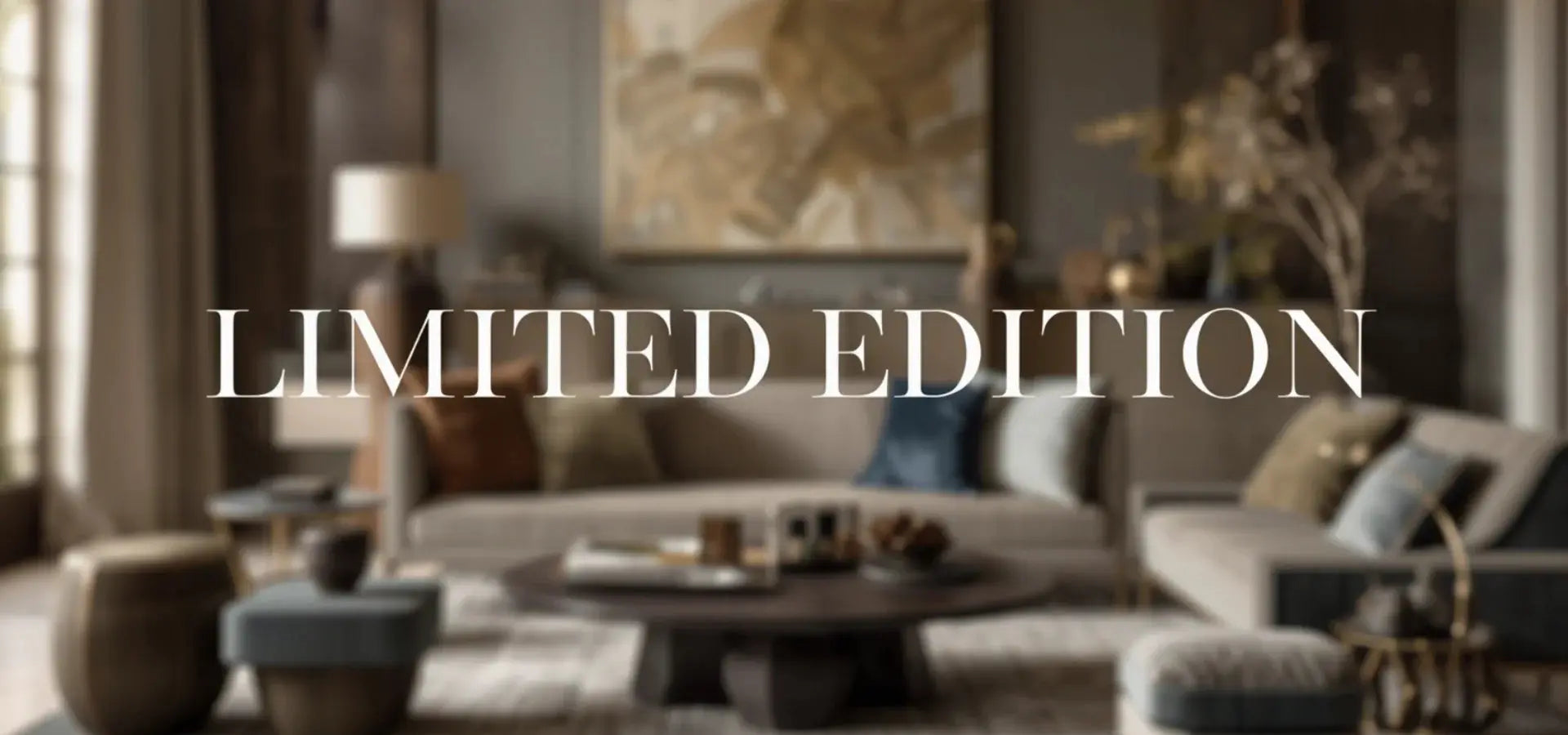 LIMITED EDITION με επιλεγμένα είδη διακόσμησης σε πολυτελές σαλόνι και αποκλειστική συλλογή περιορισμένης διαθεσιμότητας.